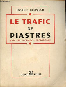 Le trafic de piastres avec des documents photocopiés.