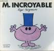 Monsieur Incroyable - Collection Bonhomme.. Hargreaves Roger