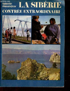 La Sibérie contrée extraordinaire.