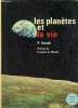 Les planètes et la vie - Collection l'Homme et les sciences.. P.Sneath