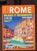 ID art de vivre thématique n°50 - Rome balades et découvertes + de 35 hôtels et tables gourmandes - Rome antique - le Vatican et la basilique ...