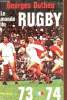 Le monde du rugby 73-74.. Duthen Georges