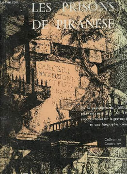 Les prisons de Piranese - Collection Contraires.. Piranese
