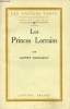 Les Princes Lorrains - Collection les cahiers verts n°35 - Exemplaire n°6152 sur vergé bouffant.. Thibaudet Albert