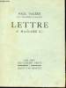 Lettre à Madame C... - Collection les amis des cahiers verts n°1 - Exemplaire sur alfa satiné n°1761.. Valéry Paul