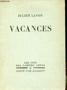 Vacances - Collection les amis des cahiers verts n°2 - Exemplaire sur alfa satiné n°2232.