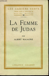 La femme de Judas - Collection les cahiers verts n°38 - Exemplaire n°3636 sur vergé bouffant.