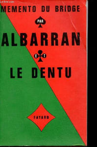 Mémento du Bridge - Les annonces - Nouvelle édition mise à jour.