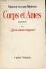 Corps et ames - Tome 2 : Qu'un amour t'emporte ! - Roman.. Van Der Meersch Maxence