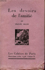 Les devoirs de l'amitié - Exemplaire n°151 sur vélin d'alfa des papeteries lafuma.