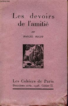 Les devoirs de l'amitié - Exemplaire n°151 sur vélin d'alfa des papeteries lafuma.. Rouff Marcel