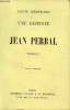 Une destinée - Jean Perbal - Roman - Edition originale.. Bertrand Louis