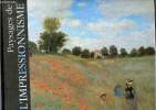 Paysages de l'impressionnisme.. Piguet Philippe