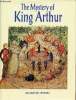 The mystery of King Arthur.. Jenkins Elizabeth