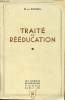Traité de rééducation - Néothérapeutique physiologique.. G.de Parrel