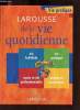 Larousse de la vie quotidienne.. Collectif
