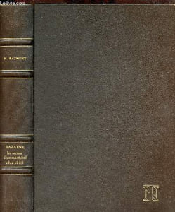 Bazaine les secrets d'un maréchal (1811-1888) - Collection Personnages.