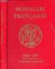 Monnaies françaises 1789-1977 - 3e édition révisée et corrigée.. Gadoury Victor