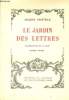 Le jardin des lettres - Premier volume - Exemplaire n°17 sur Japon Impérial avec signature de l'auteur.. Bainville Jacques