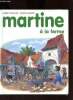 Martine à la ferme.. Delahaye Gilbert & Marlier Marcel