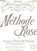 La première année de piano - Méthode Rose - Nouvelle édition.. Van de Velde Ernest