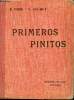 Primeros pinitos (classes de première année) - Nouvelle série pour l'enseignement de l'espagnol - Nouvelle édition revue et corrigée.. E.Dibie & ...