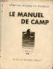 Le manuel de camp - 3e édition.. Fédération Française des Eclaireuses