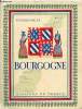 Visages de la Bourgogne - Collection Provinciales - Exemplaire n°28 sur vélin couché.. Bulier & Saint Jacob & Quarré & Oursel