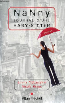 Nanny journal d'une baby-sitter - Roman.. McLaughlin Emma & Kraus Nicola
