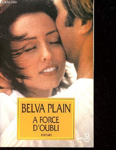 A force d'oubli - Roman.