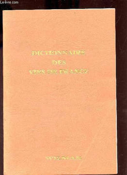 Dictionnaire des vins de France.. Collectif