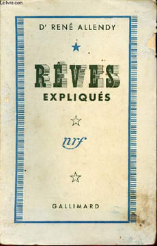 Rêves expliqués - 7e édition.. Dr Allendy René