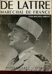 De Lattre Maréchal de France.