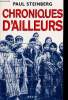 Chroniques d'ailleurs - Récit.. Steinberg Paul