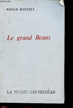 Le grand Beans.. Bartoli Roger