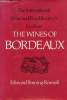 The international wine and food society's guide to the Wines of Bordeaux + envoi de l'auteur.. Penning-Rowsell Edmund