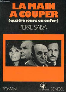 La main à couper (quatre jours en enfer) - Roman - Collection Sueurs froides.