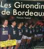 Les Girondins de Bordeaux - Collection Les Olympiques.. Trasbot François