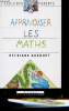 Apprivoiser les maths.. Gasquet Sylviane