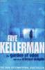 The garden of eden and other criminal delights.. Kellerman Faye
