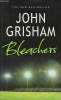Bleachers.. Grisham John