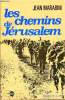 Les chemins de Jérusalem - Collection Coup d'oeil.. Marabini Jean
