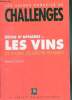 Repas d'affaires les vins les choisir, les goûter, en parler - Les guides conseils de challenges.. Colozier Martine