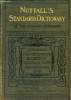 Nuttall's standard dictionary of the english language based on the labours of the most eminent lexicographers - New edition.. Rev.James Wood