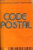 Code postal - Secrétariat d'état aux postes et télécommunications.. Collectif