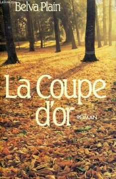 La Coupe d'or - Roman.. Plain Belva