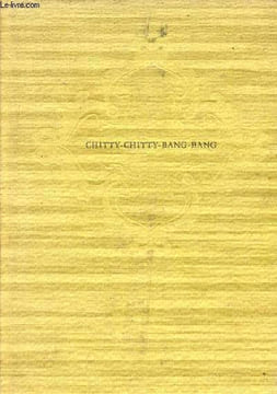 Chitty-Chitty Bang-Bang l'auto magique.. Fleming Ian