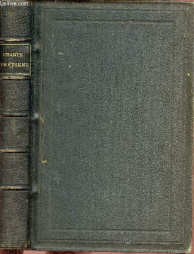 Chants chrétiens - 10e édition.. Collectif