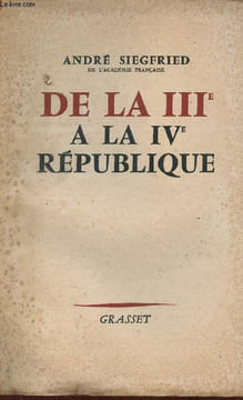De la IIIe à la IVe République.. Siegfried André