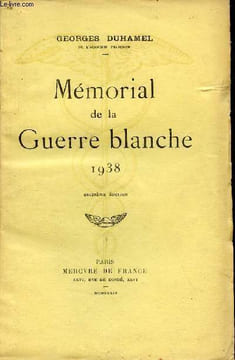 Mémorial de la guerre blanche 1938 - 16e édition.. Duhamel Georges